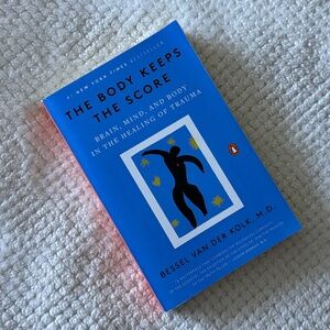 💙 3/$21 The Body Keeps the Score - Heal Trauma & Reclaim Your Life